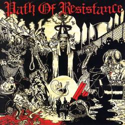 Path Of Resistance (USA) : Can't Stop The Truth